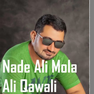 Nade Ali Mola Ali Qawali