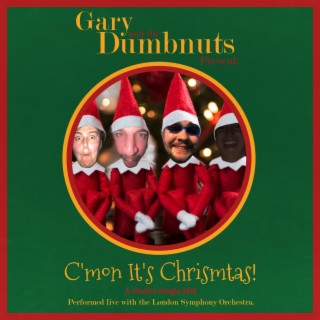 Gary and the Dumbnuts