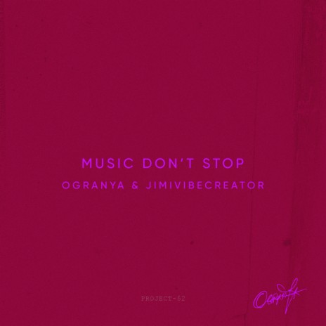 Music Don't Stop ft. JimiVibeCreator