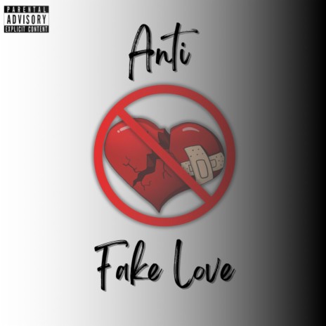 Anti Fake Love