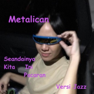 Seandainya Kita Ini Pacaran (Jazz Version)