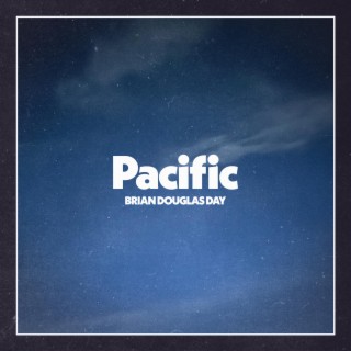 Pacific | Boomplay Music