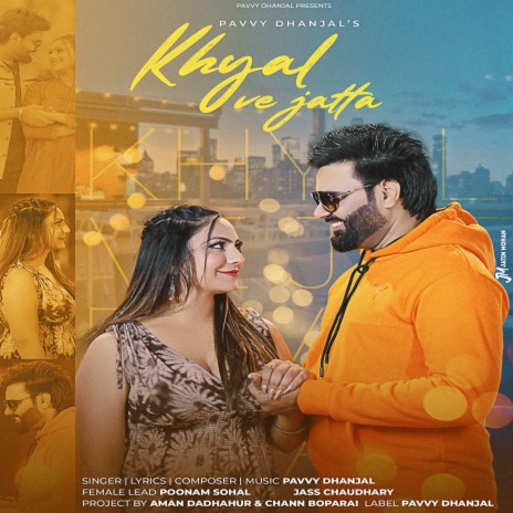 Khyal Ve Jatta | Boomplay Music