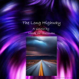 The Long Highway