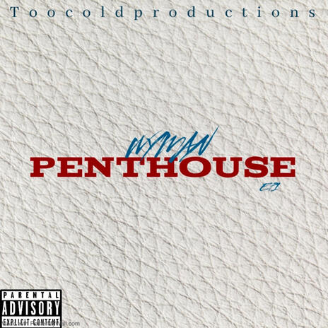 Penthouse | Boomplay Music