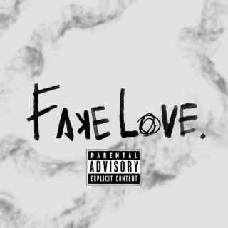 Fake Love