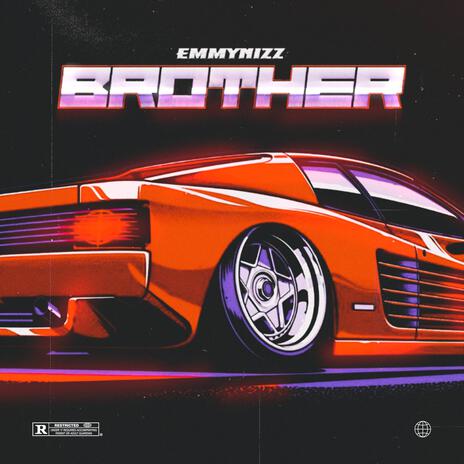 Brother | Boomplay Music