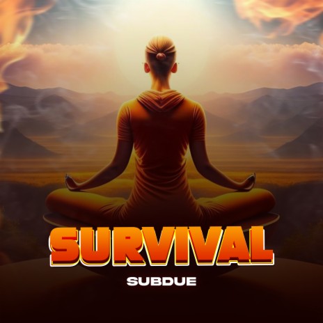 Survival | Boomplay Music