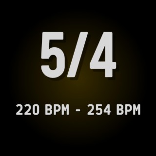 5/4 (220 to 254 BPM)