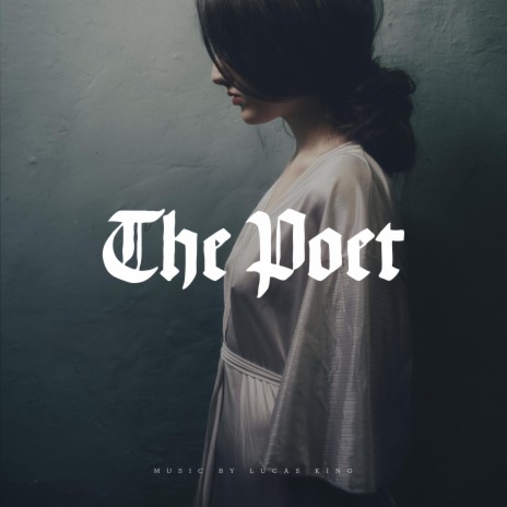The Poet | Boomplay Music