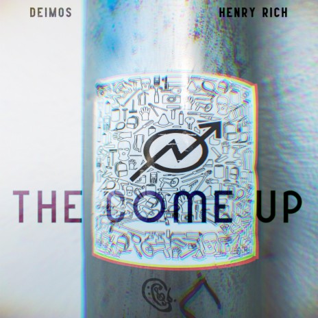 The Come Up ft. Henry Rich | Boomplay Music