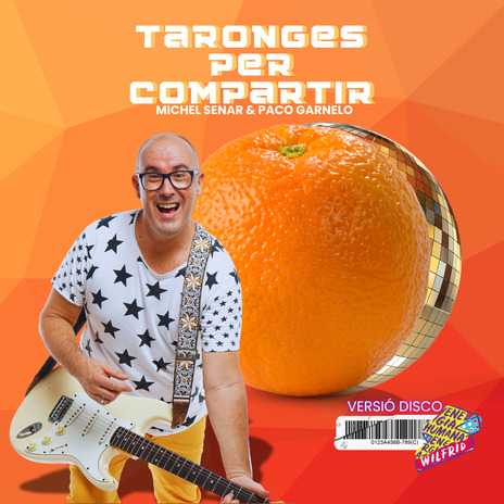 Taronges per compartir (Versió disco) | Boomplay Music