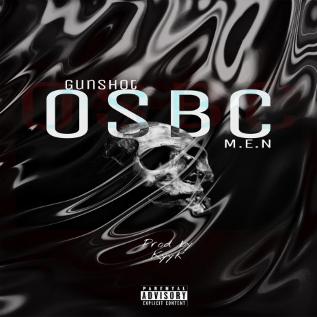 Osbc ft. M.E.N | Boomplay Music