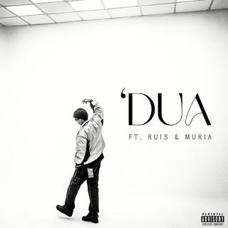 Dua ft. Ruis & Muria lyrics | Boomplay Music