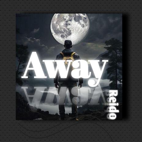 Away (studio edit) | Boomplay Music