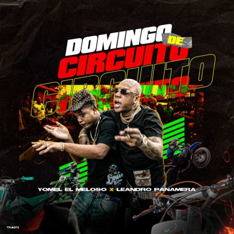 domingo de circuito (Version Dembow) [feat. Leandro Panamera] | Boomplay Music