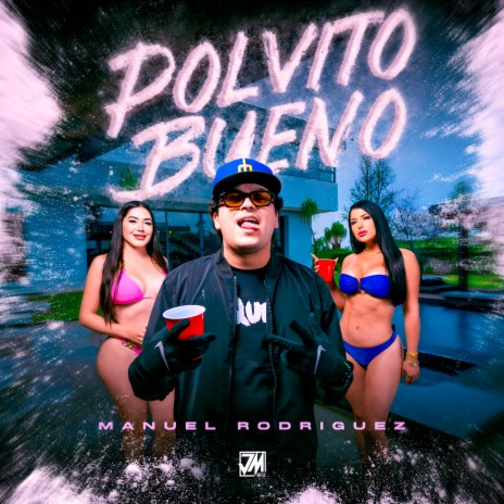 Polvito Bueno | Boomplay Music