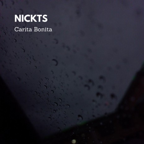 Nickts Carita Bonita MP3 Download Lyrics Boomplay