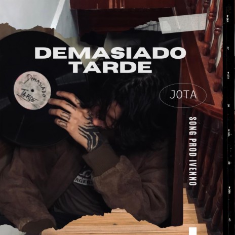 Demasiado Tarde | Boomplay Music