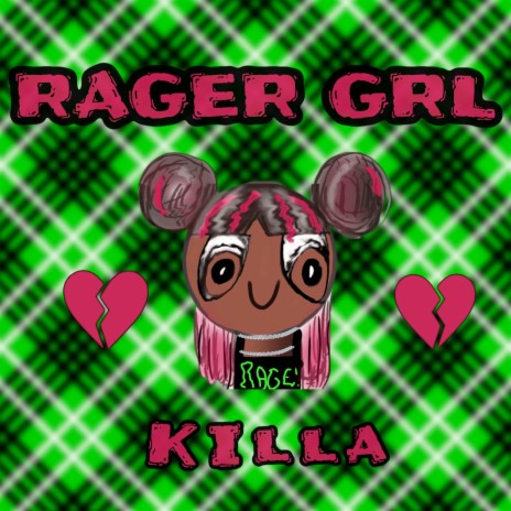 RAGER GRL | Boomplay Music