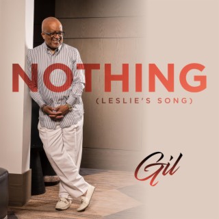 Nothing (Leslie's Song)