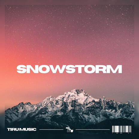 Snowstorm | Boomplay Music