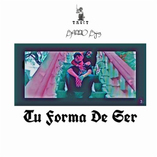 Tu Forma De Ser