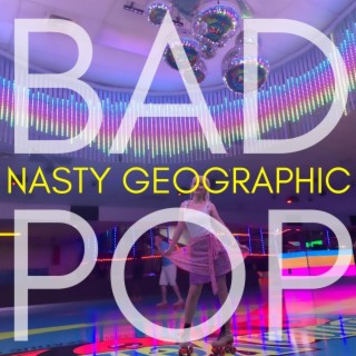 BAD POP