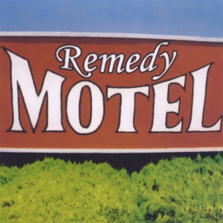 Remedy Motel