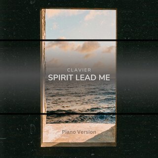 Spirit Lead Me