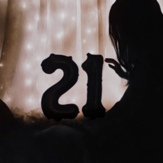 21 lyrics | Boomplay Music