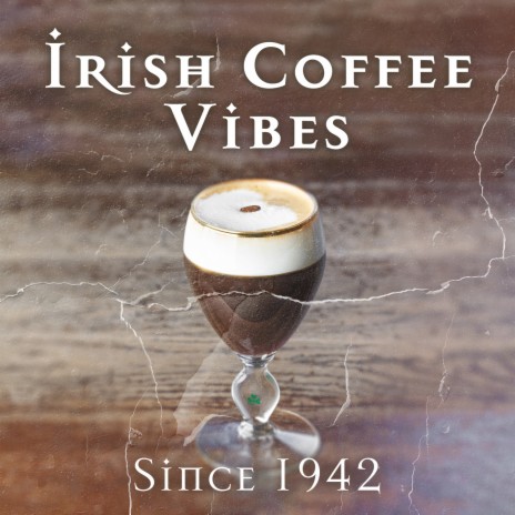 Irish Coffee Lover