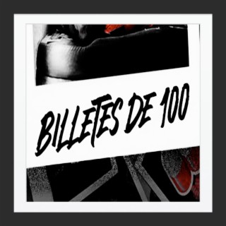 Billetes de 100