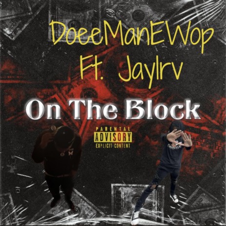 On The Block ft. JayIrv | Boomplay Music