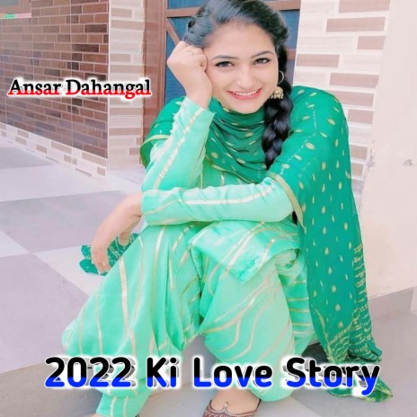 2022 Ki Love Story | Boomplay Music