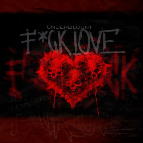 F*ck Love | Boomplay Music