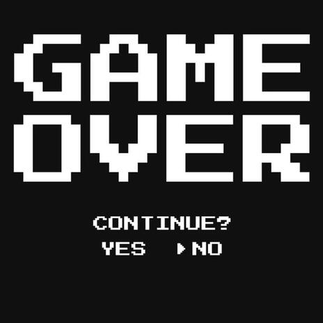 Game Over | Boomplay Music