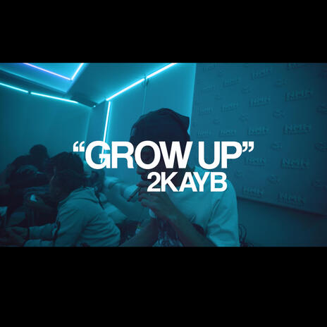 GROW UP | Boomplay Music