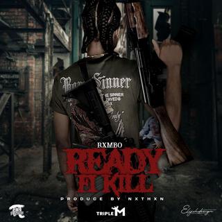 Ready Fi Kill (RFK)