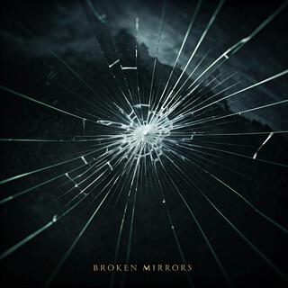 Broken Mirrors