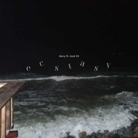 ecstasy (instrumental version) ft. mxd35 | Boomplay Music