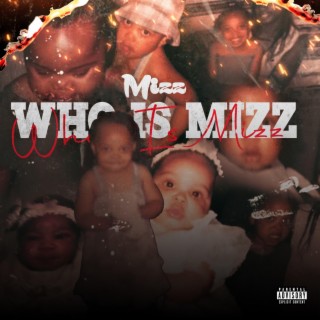 Who is Mizz