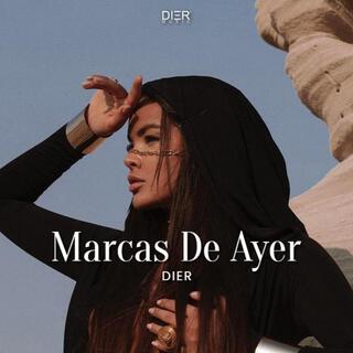 Marcas De Ayer (Radio Edit)