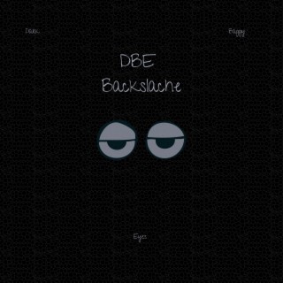 DBE lyrics | Boomplay Music