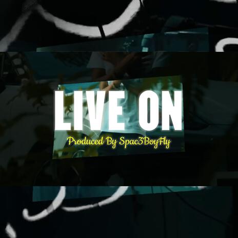 Live On (Live) | Boomplay Music