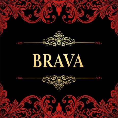 BRAVA | Boomplay Music