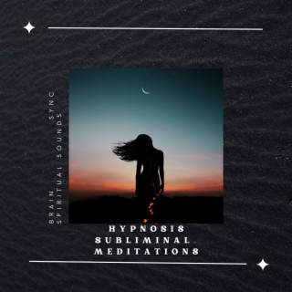Hypnosis Subliminal Meditations Solfeggio Healing Frequencies 432 hz