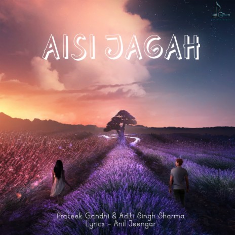 Aisi Jagah ft. Aditi Singh Sharma | Boomplay Music