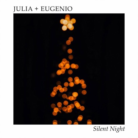 Silent Night ft. Eugenio | Boomplay Music