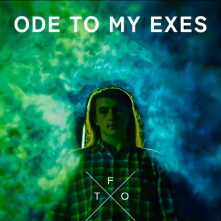 Ode To My Exes lyrics | Boomplay Music